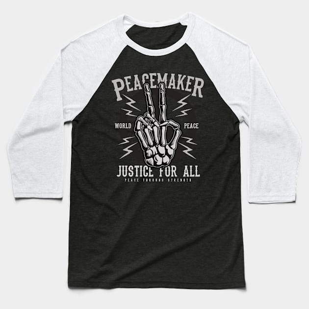 Peace Maker Baseball T-Shirt by PaunLiviu